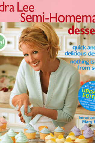 Cover of Sandra Lee Semi-Homemade Desserts