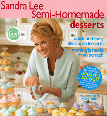 Book cover for Sandra Lee Semi-Homemade Desserts