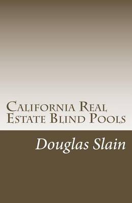 Book cover for California Real Estate Blind Pools