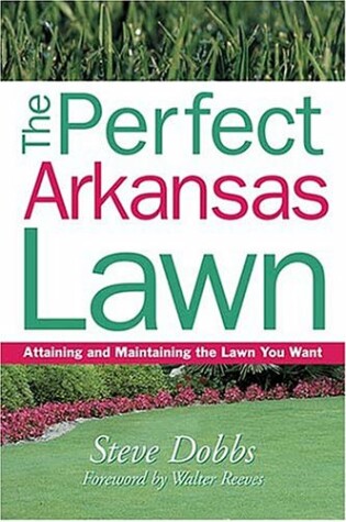 Cover of The Perfect Arkansas Lawn