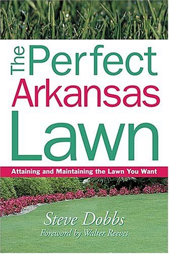 Book cover for The Perfect Arkansas Lawn