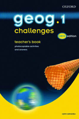 Cover of Geog.123: Geog. 1 Challenges Teacher's Book