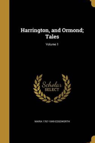 Cover of Harrington, and Ormond; Tales; Volume 1