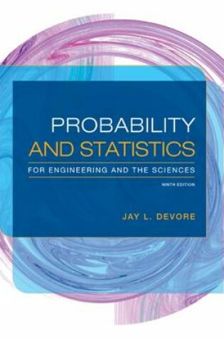 Cover of The Probability and Statistics for Engineering and the Sciences