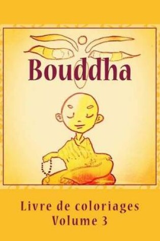 Cover of Livre de coloriages - Bouddha