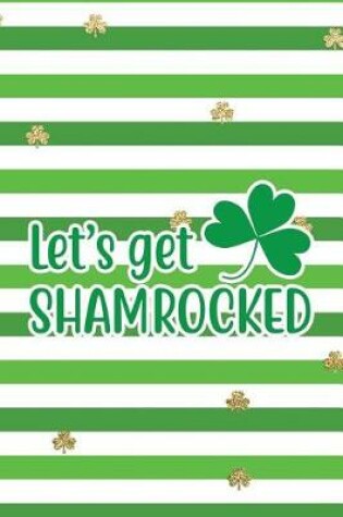 Cover of Let's Get Shamrocked