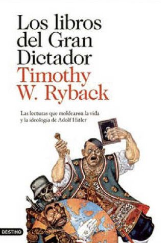 Cover of Los Libros del Gran Dictador