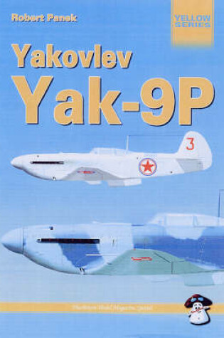 Cover of Yakovlev Yak-9P/Yak 9U