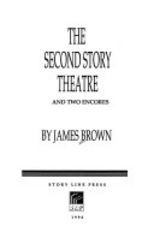 Cover of Second Story Theatre & Two Encores