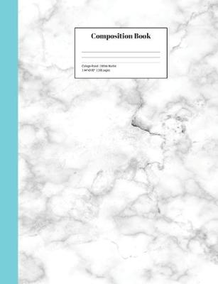 Book cover for Composition Book College-Ruled White Marble