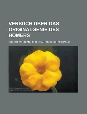 Book cover for Versuch Uber Das Originalgenie Des Homers