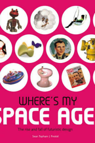 Cover of Where's My Space Age?