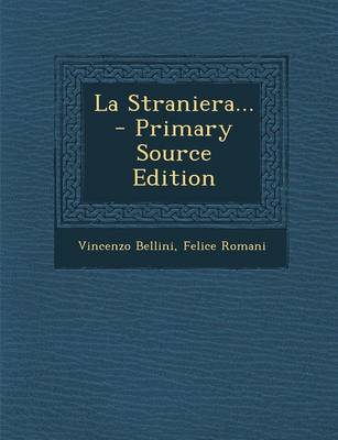 Book cover for La Straniera... - Primary Source Edition