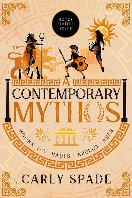 Book cover for A Contemporary Mythos Series Collected (Books 1-3)