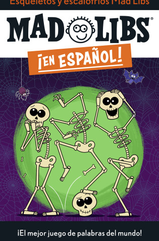 Cover of Esqueletos y escalofríos Mad Libs