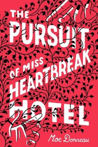 Cover of The Pursuit of Miss Heartbreak Hotel