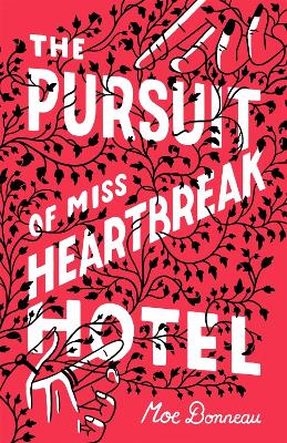 Book cover for The Pursuit of Miss Heartbreak Hotel