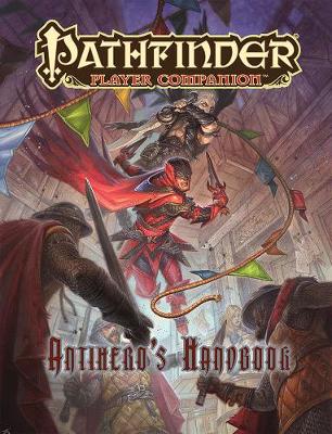 Book cover for Pathfinder Player Companion: Antihero's Handbook