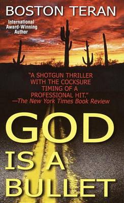 Book cover for God Is a Bullet