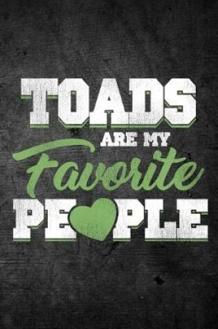 Cover of Toads Are My Favorite People