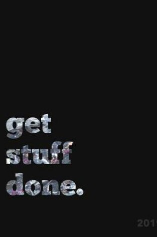 Cover of Get Stuff Done 2019