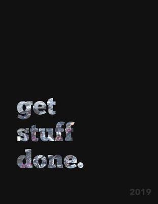 Book cover for Get Stuff Done 2019