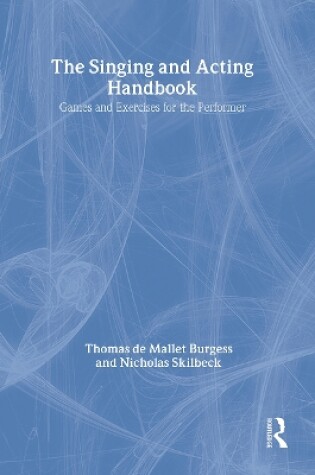 Cover of The Singing and Acting Handbook