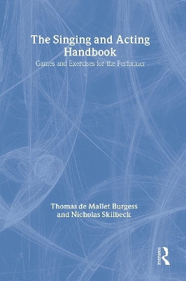 Book cover for The Singing and Acting Handbook