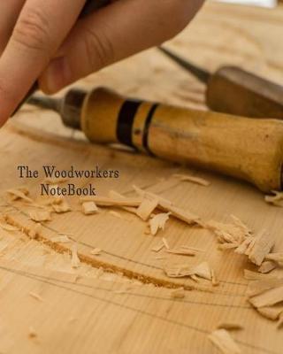 Book cover for The Woodworkers Notebook