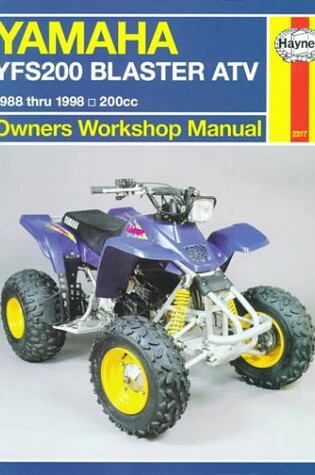 Cover of Yamaha YFS200 Blaster ATV Owners Workshop Manual