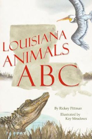 Cover of Louisiana Animals ABC