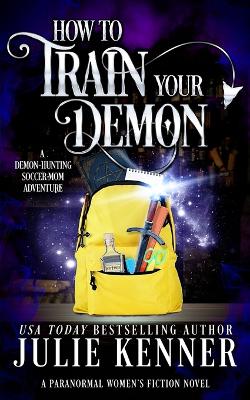 Book cover for How To Train Your Demon