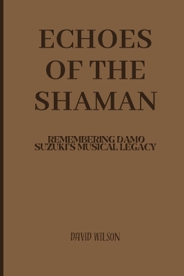 Book cover for Echoes of the Shaman