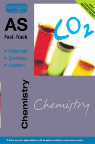 Cover of AS Fast-Track (A level Chemistry)