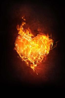 Book cover for The Burning Heart Journal - Hot Love