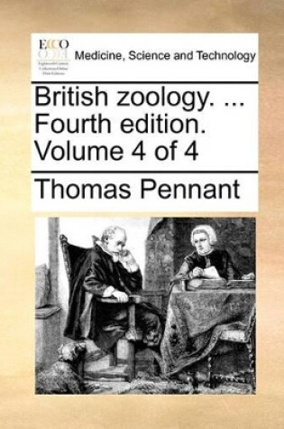 Cover of British Zoology. ... Fourth Edition. Volume 4 of 4