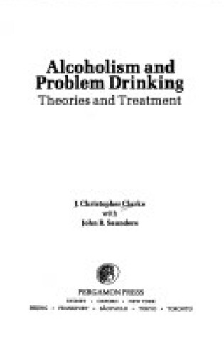 Cover of Alcoholism and Problem Drinking
