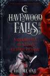 Book cover for Havenwood Falls Sin & Silk Volume One