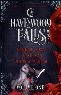 Cover of Havenwood Falls Sin & Silk Volume One