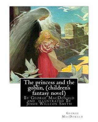 Book cover for The princess and the goblin, By George MacDonald (children's fantasy novel)