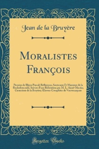 Cover of Moralistes Francois
