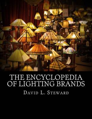 Book cover for The Encyclopedia of Lighting Brands