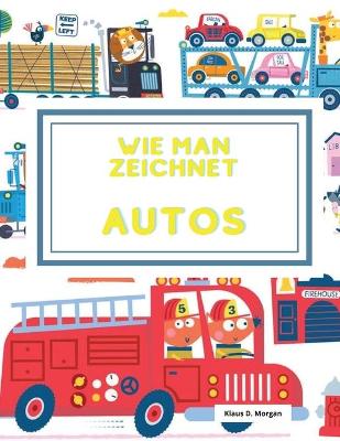 Book cover for Wie man zeichnet Autos