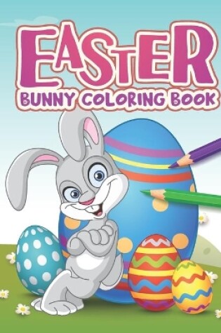 Cover of Easter Bunny Coloring Book