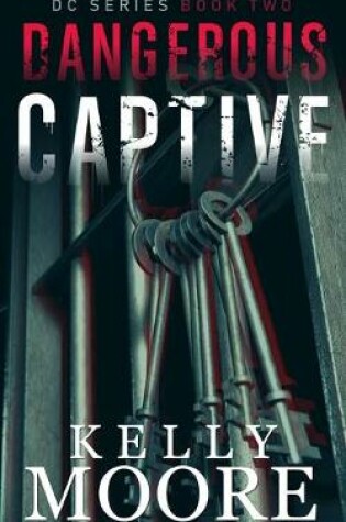 Cover of Dangerous Captive