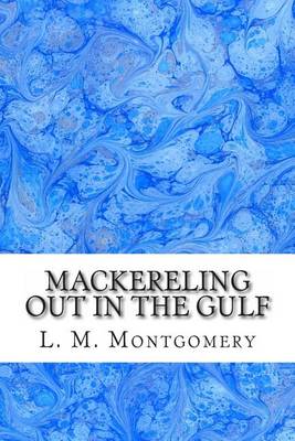 Book cover for Mackereling Out in the Gulf