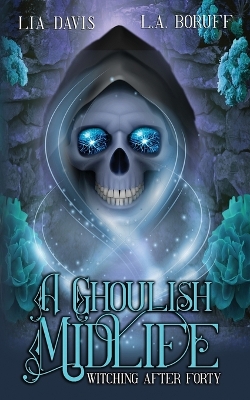 Book cover for A Ghoulish Midlife