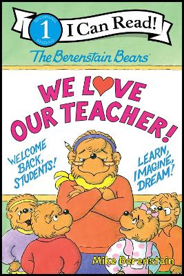 Cover of The Berenstain Bears: We Love Our Teacher!