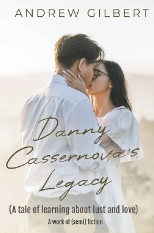 Cover of Danny Cassernova's Legacy