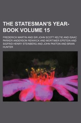 Cover of The Statesman's Year-Book Volume 15